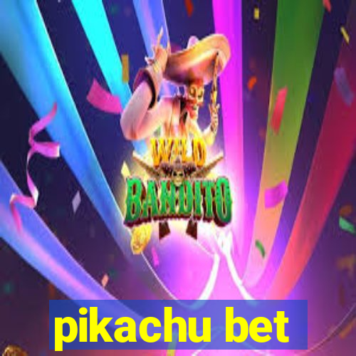 pikachu bet